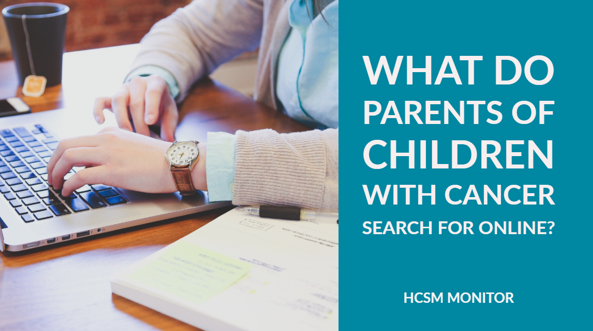 What Information Are Parents of Children with Cancer Looking For Online ...